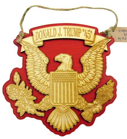 President Donald Trump 45 Wooden Hanging Federal Eagle Wall Plaque Made in the USA, 6 Inch