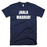 ¡Hala Madrid! Football Soccer Short Sleeve T-Shirt